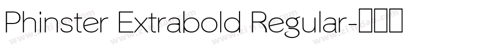 Phinster Extrabold Regular字体转换